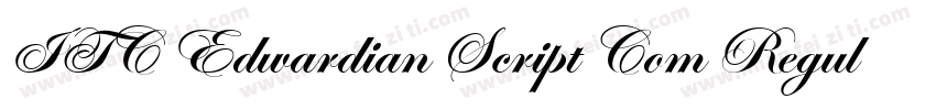 ITC Edwardian Script Com Regular字体转换